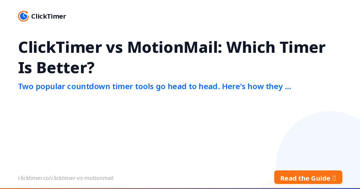 ClickTimer vs MotionMail : quel timer est le meilleur ?