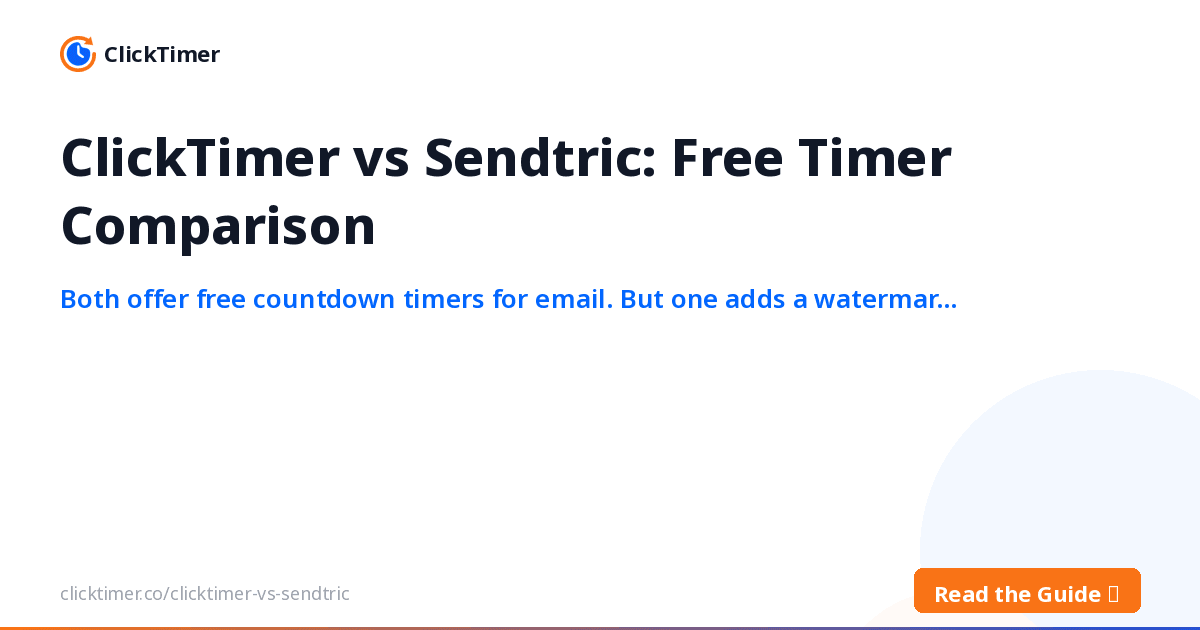 ClickTimer vs Sendtric : comparatif des timers gratuits