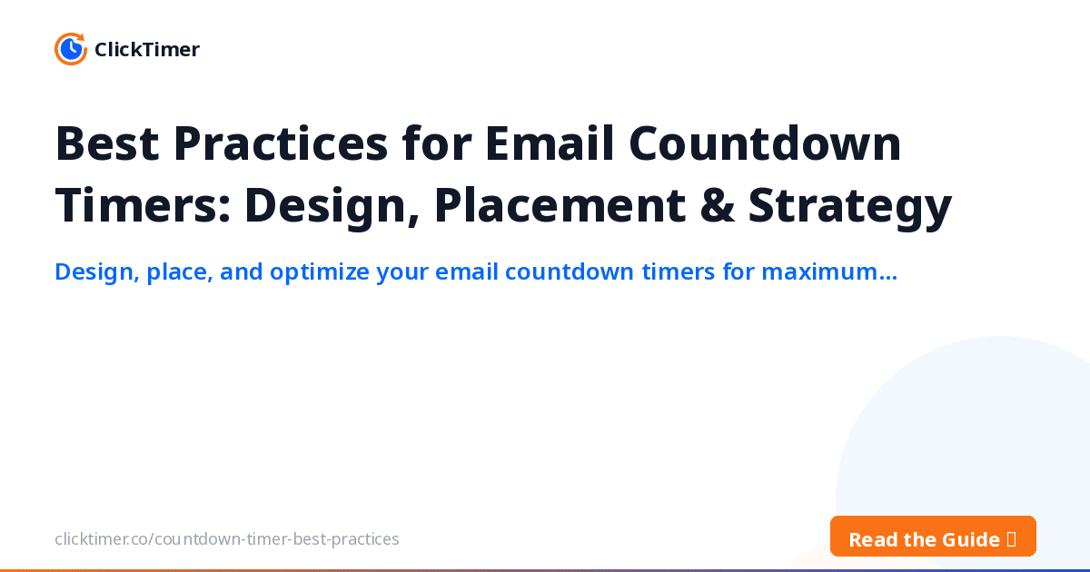 Bonnes pratiques des comptes à rebours e-mail : design, emplacement et stratégie