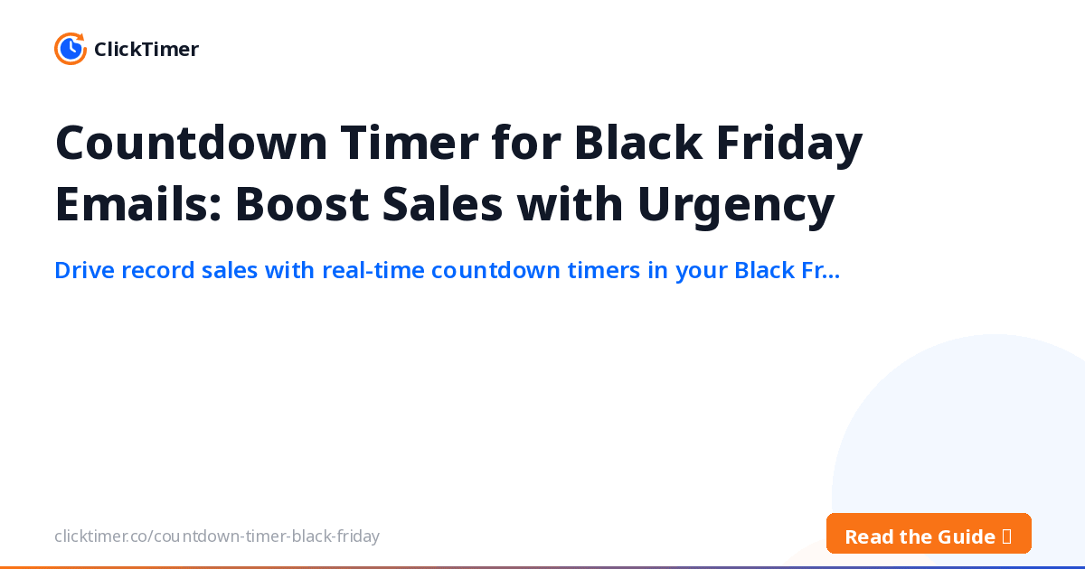 Compte à rebours pour les e-mails Black Friday : boostez vos ventes grâce à l'urgence
