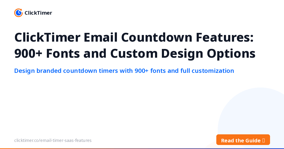 Fonctionnalités de compte à rebours ClickTimer : plus de 900 polices et options de design