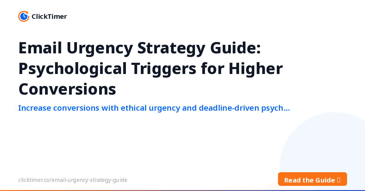 Guide de l'urgence en e-mail : leviers psychologiques pour plus de conversions