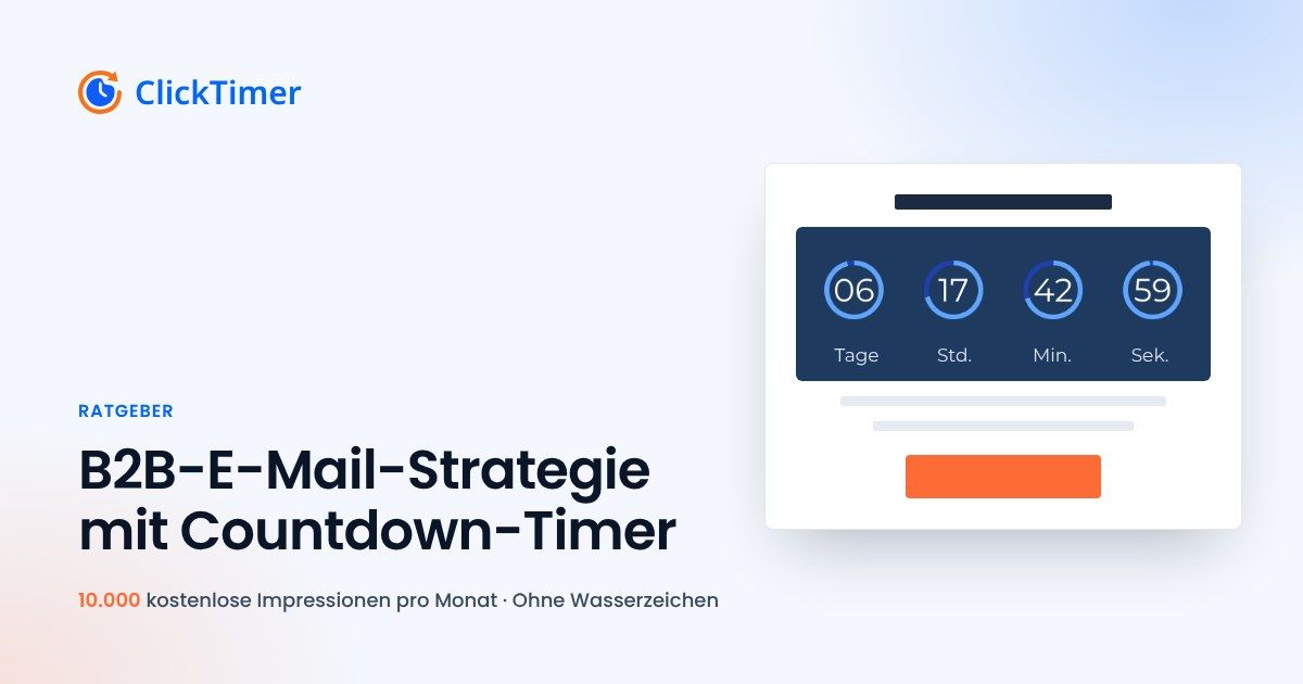 B2B-E-Mail-Strategie mit Countdown-Timer