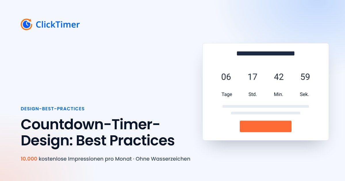 Best Practices für das Design von Countdown-Timern: visuelle Hierarchie und UX