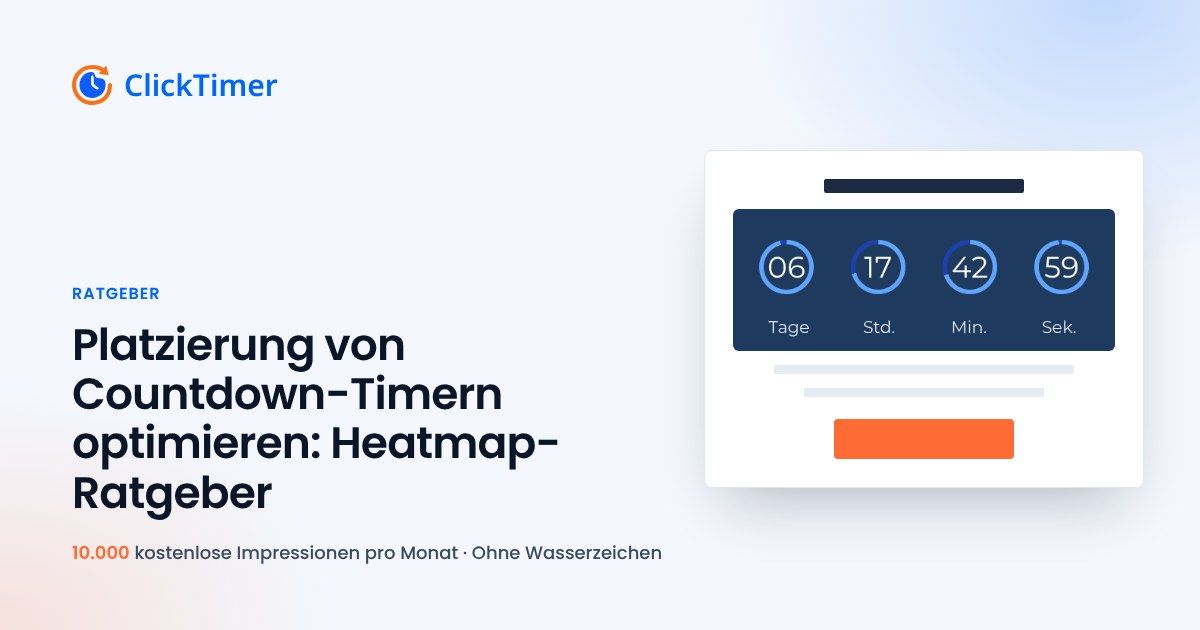 Platzierung von Countdown-Timern optimieren: Heatmap-Ratgeber