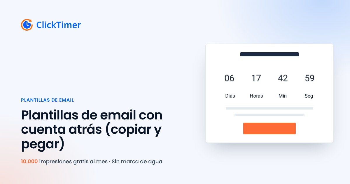 Plantillas de email con cuenta atrás (copiar y pegar)