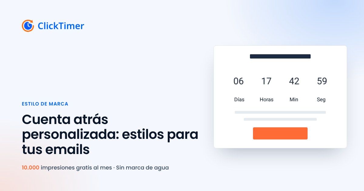 Personaliza el estilo de tus cuentas atrás para email