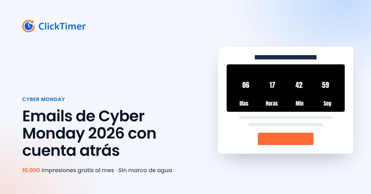 Campañas de email de Cyber Monday con cuenta atrás