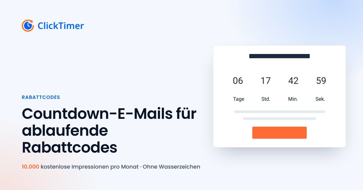Countdown-E-Mails zum Ablauf von Rabattcodes: Timer-Strategie für Gutscheine