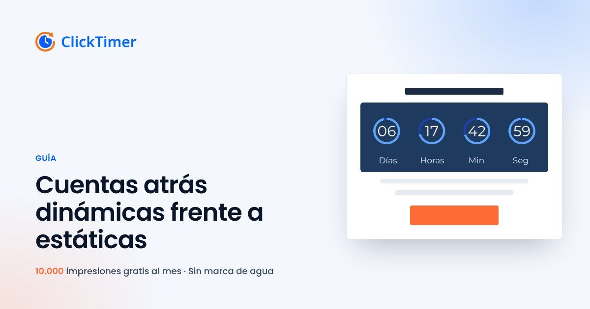 Cuentas atrás dinámicas frente a estáticas