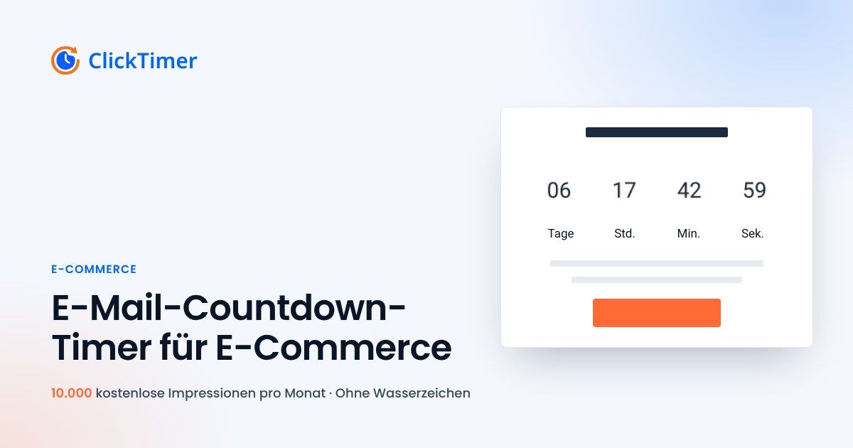 Ratgeber Countdown-Timer im E-Commerce: mehr Umsatz durch Dringlichkeit in E-Mails