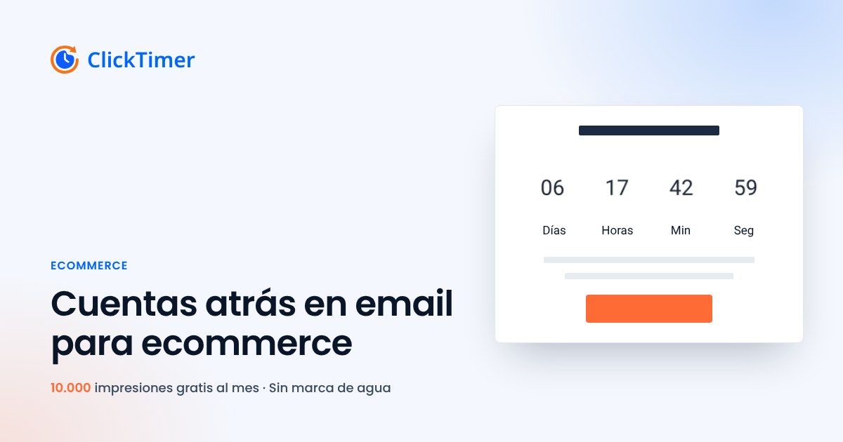 Guía de la cuenta atrás para ecommerce: impulsa las ventas con urgencia en el email
