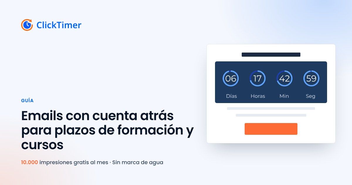 Emails con cuenta atrás para plazos de formación y cursos
