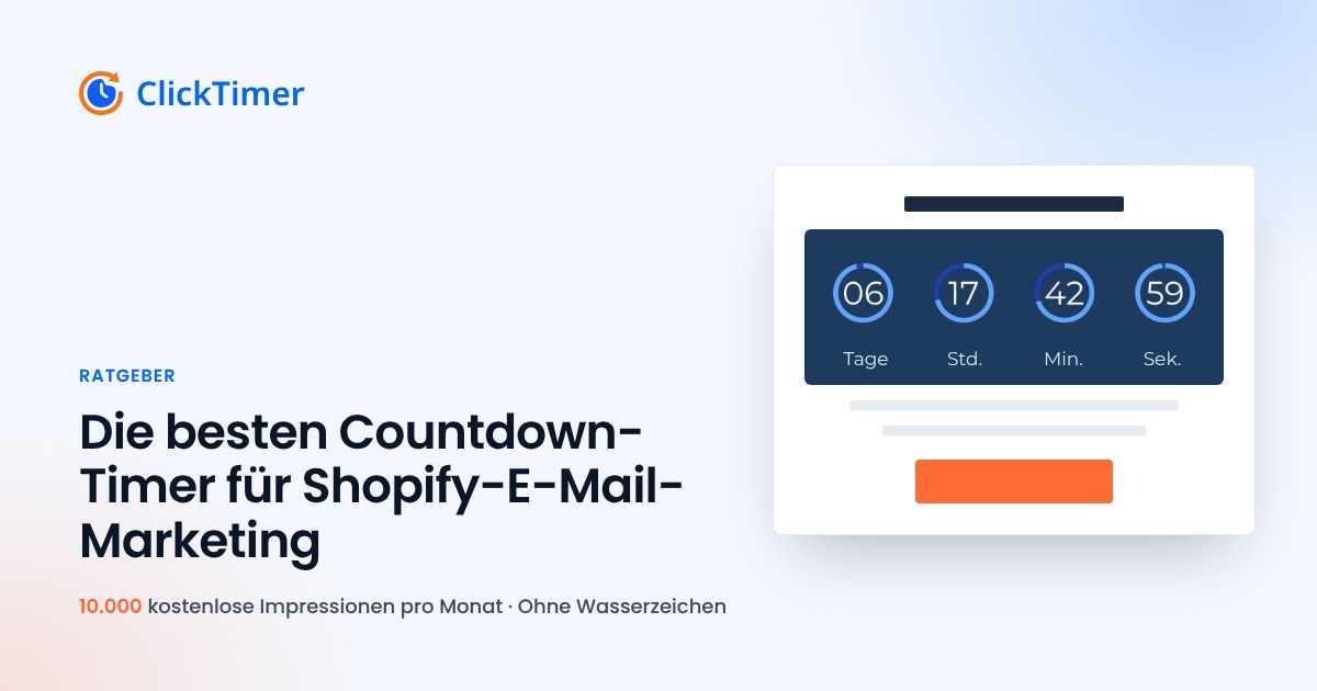 Die besten Countdown-Timer für Shopify-E-Mail-Marketing