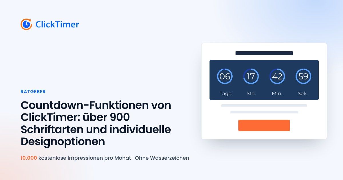 Countdown-Funktionen von ClickTimer: über 900 Schriftarten und individuelle Designoptionen