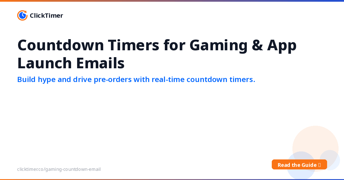 Comptes à rebours pour les e-mails de lancement de jeux et d'applications
