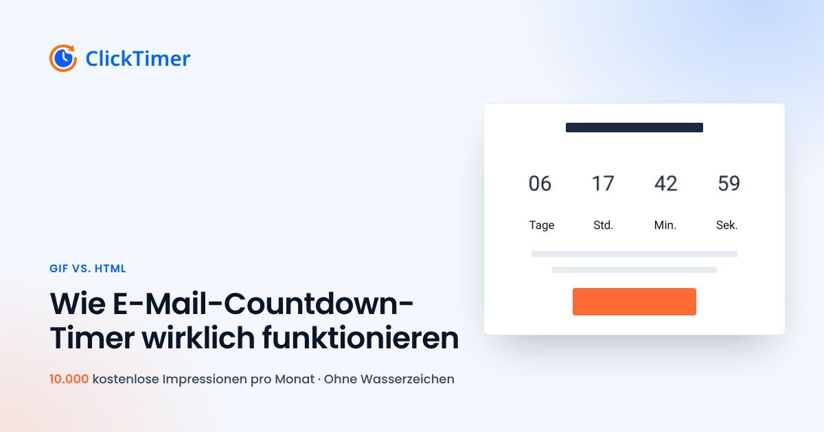 So funktionieren Countdown-Timer in E-Mails (GIF vs. HTML erklärt)