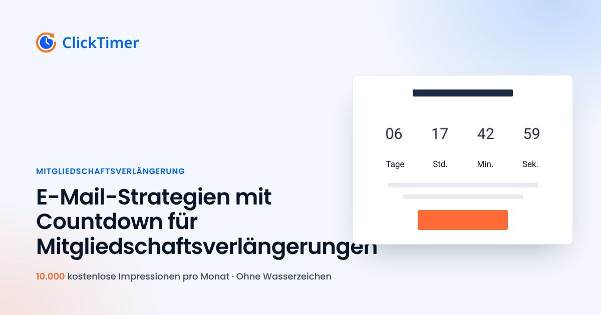 Countdown-E-Mail-Strategien für Mitgliedschaftsverlängerungen