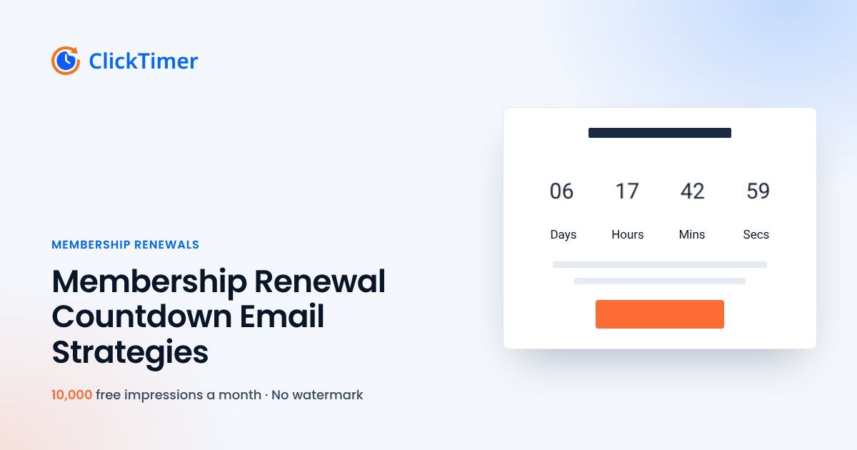 Membership Renewal Countdown Email Strategies