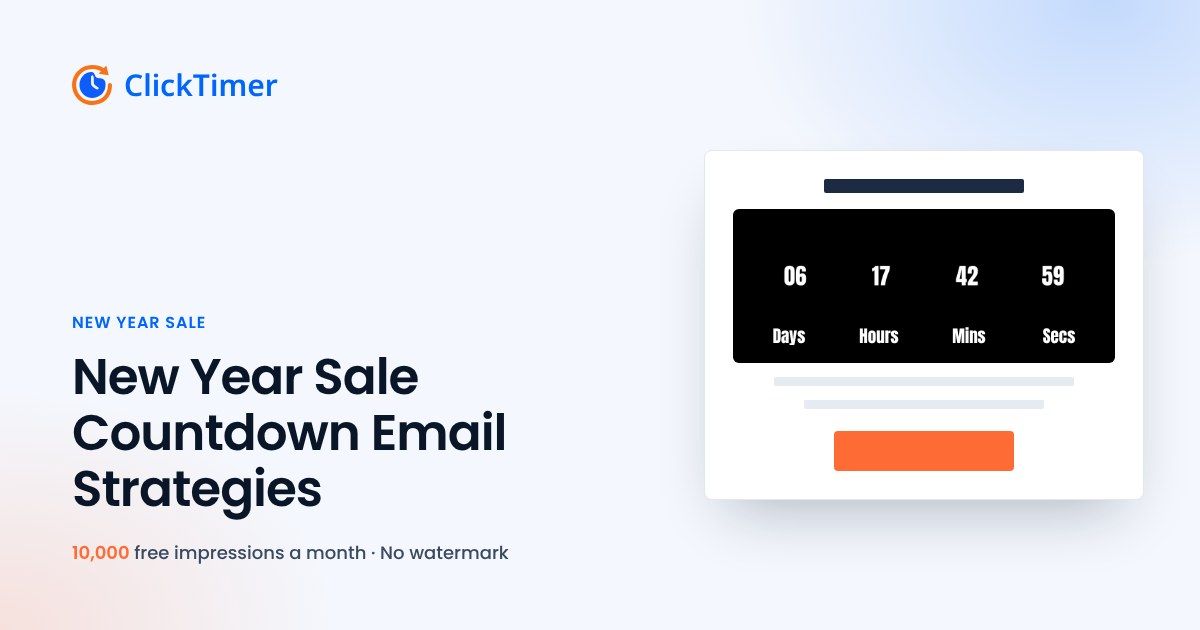 New Year Sale Countdown Email Strategies