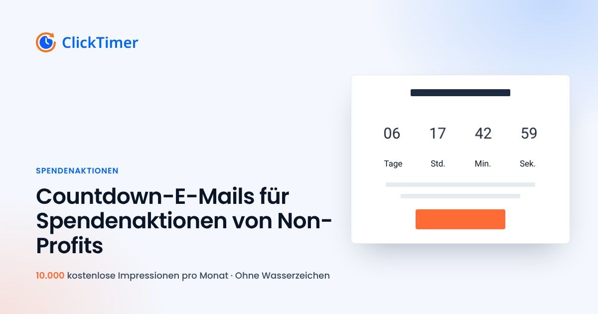 Countdown-E-Mails für Spendenaktionen gemeinnütziger Organisationen