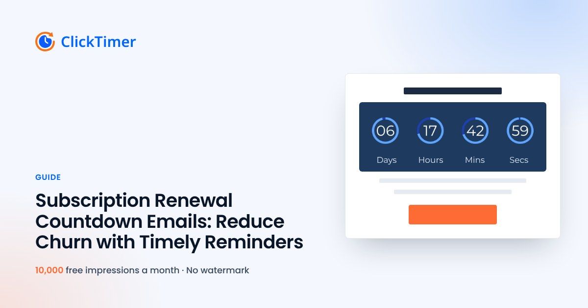 Subscription Renewal Countdown Emails: Reduce Churn with Timely Reminders